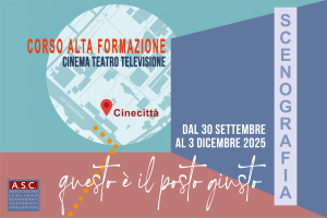 CORSI DI ALTA FORMAZIONE DI SCENOGRAFIA E DI COSTUME 2025 2026