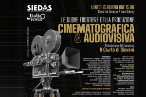 LE NUOVE FRONTIERE DELLA PRODUZIONE AUDIOVISIVA