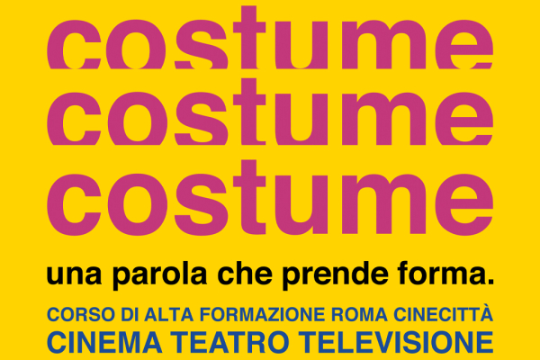 CORSO DI ALTA FORMAZIONE DI COSTUME 2027